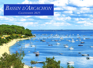 CALENDRIER BASSIN D'ARCACHON 2025 COUV 01